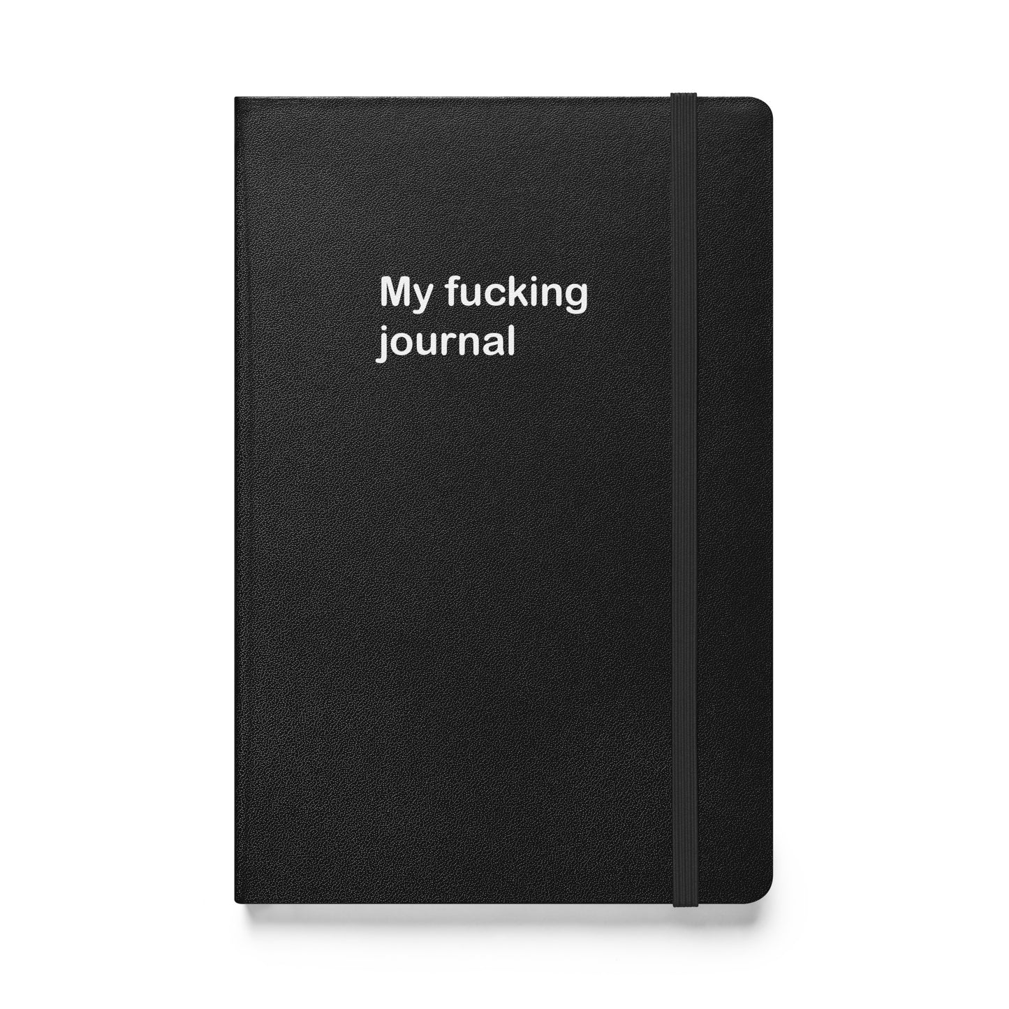 My Fucking Journal hardcover bound notebook