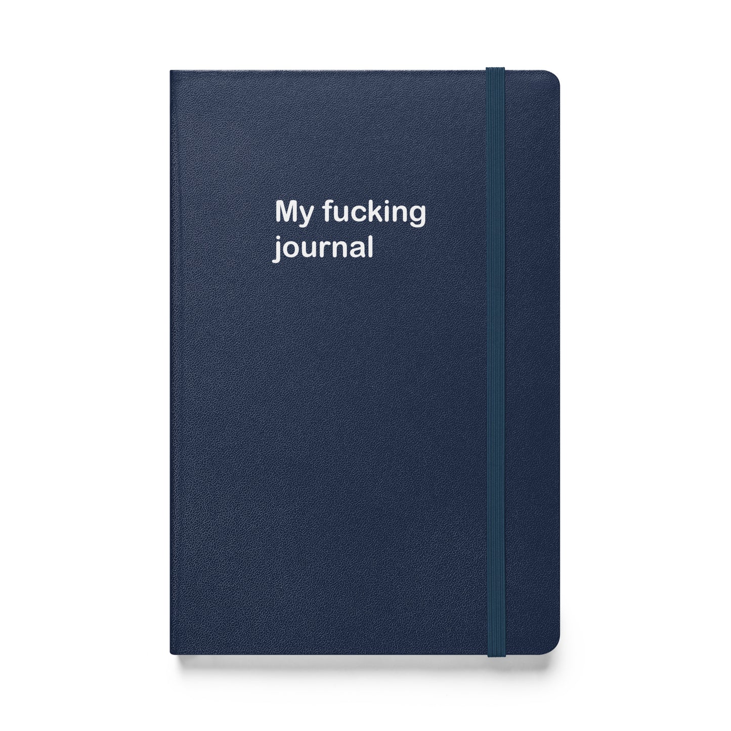 My Fucking Journal hardcover bound notebook