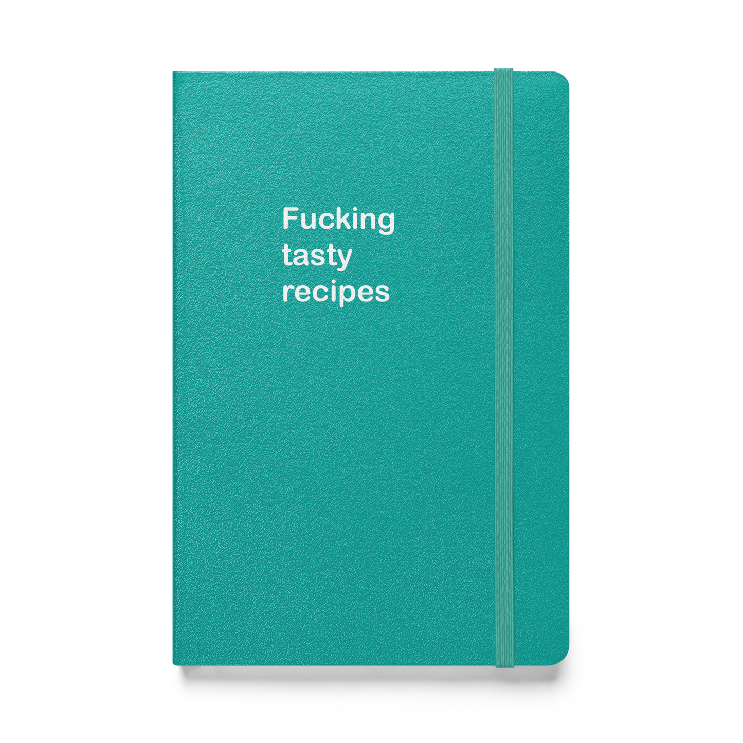 Fucking Tasty Recipes hardcover bound notebook