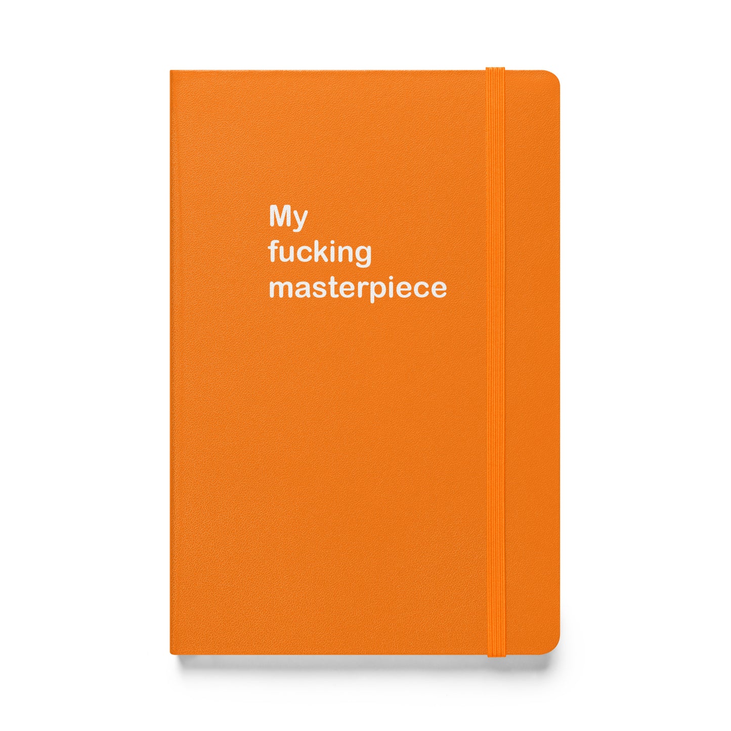 My Fucking Masterpiece hardcover bound notebook